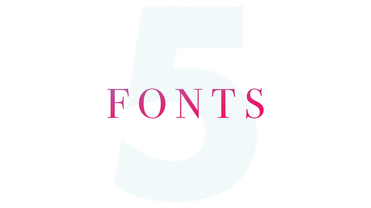 All you need is 5 fonts